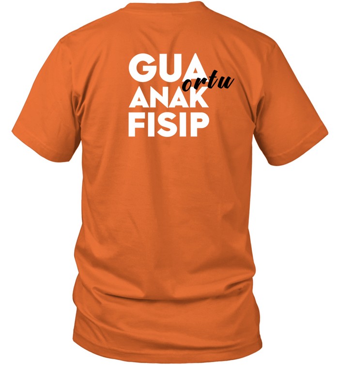 Lisa Eepy Gua Ortu Anak Fisip Shirt