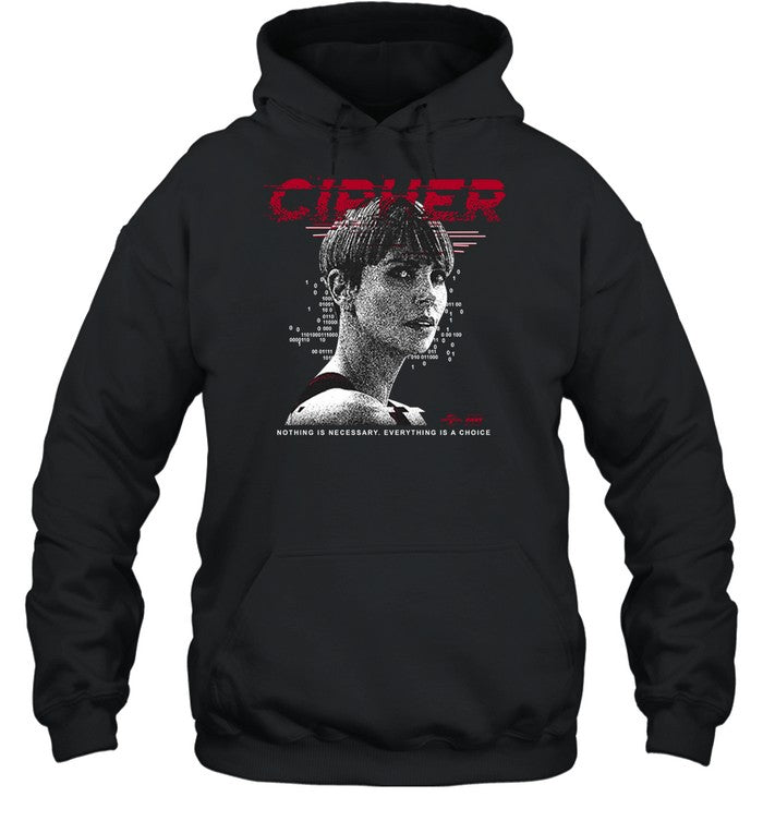 Cipher Code Nothing Is Necessary Everything Is A Choice Hoodie