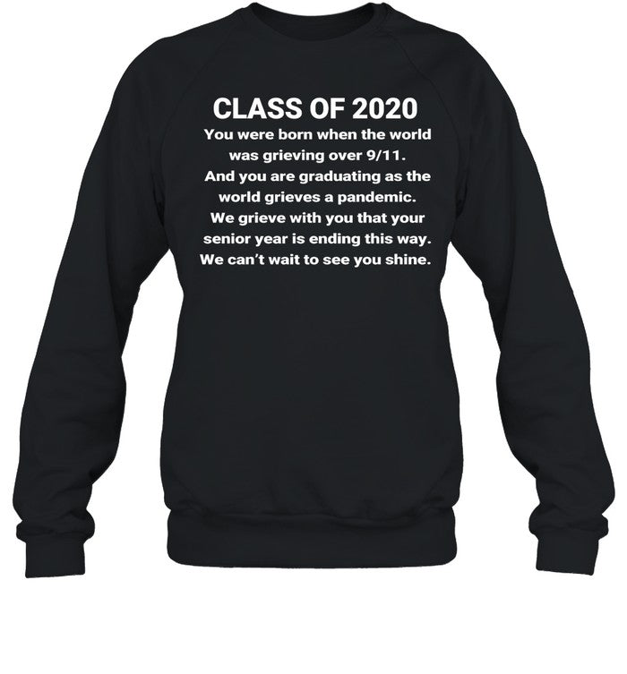 Class Of 2020 You Were Born When The World Was Grieving Over 911 Hoodie