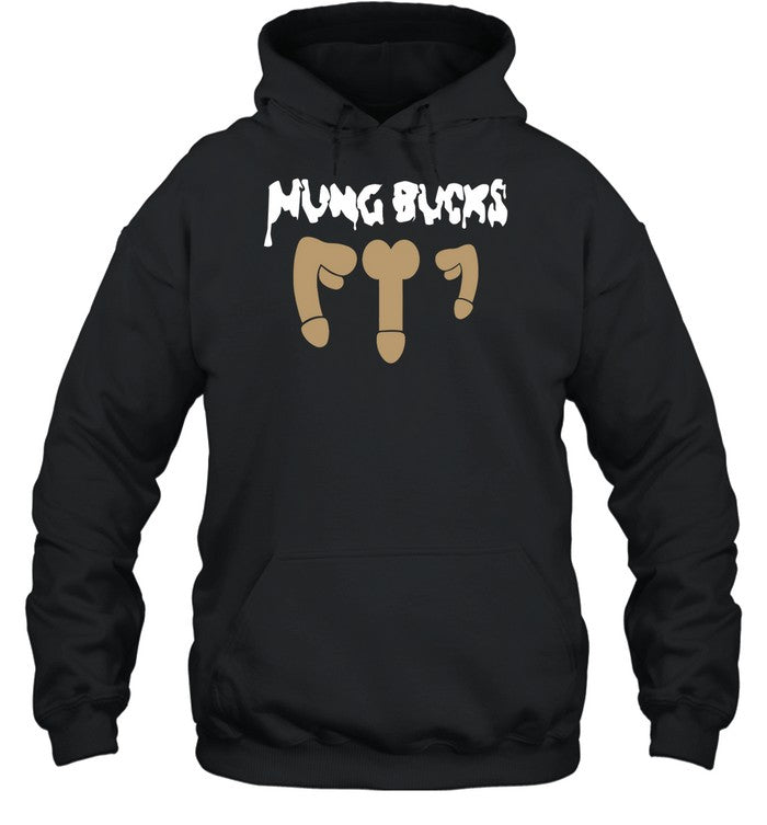 Hung Bucks Hoodie