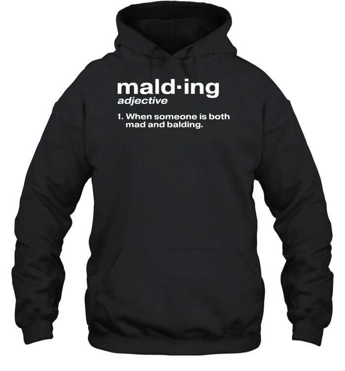 Malding Definition Hoodie