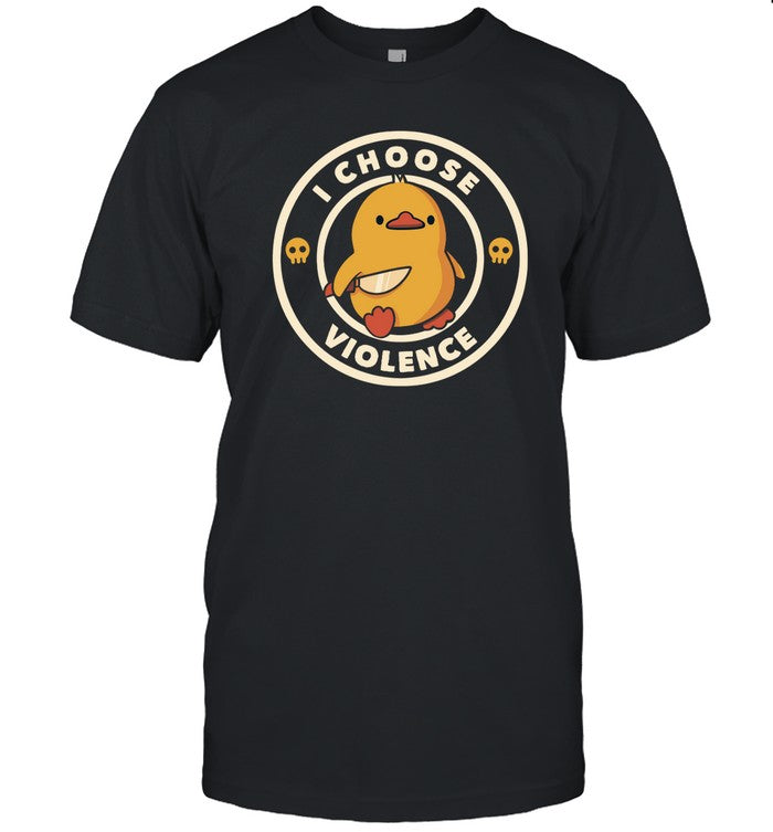 I Chose Violence Tee