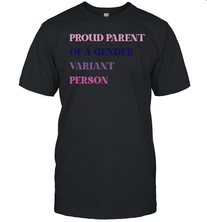 Proud Parent Of A Gender Variant Person Hoodie
