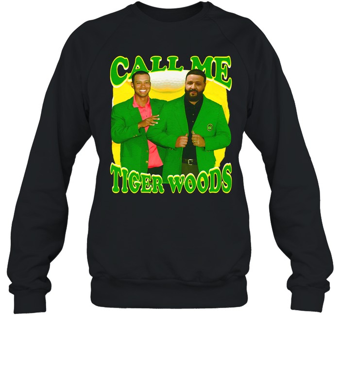 Call Me Tiger Woods Dj Khaled Hoodie