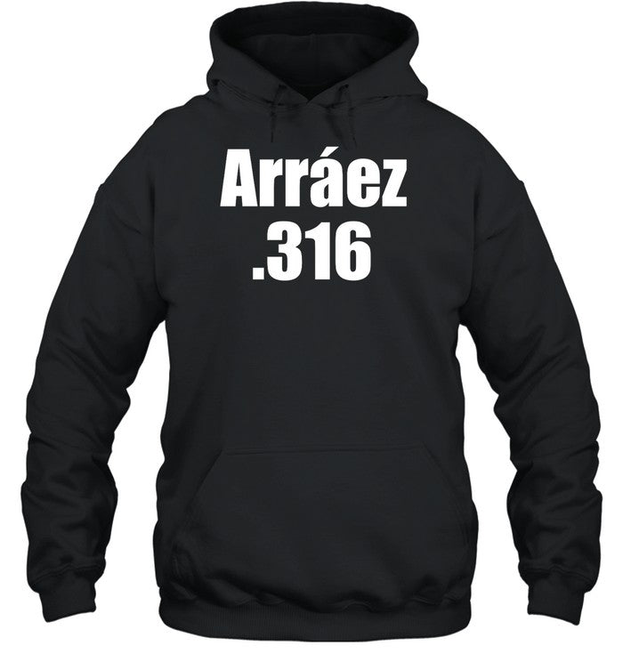 Arraez 316 Hoodie