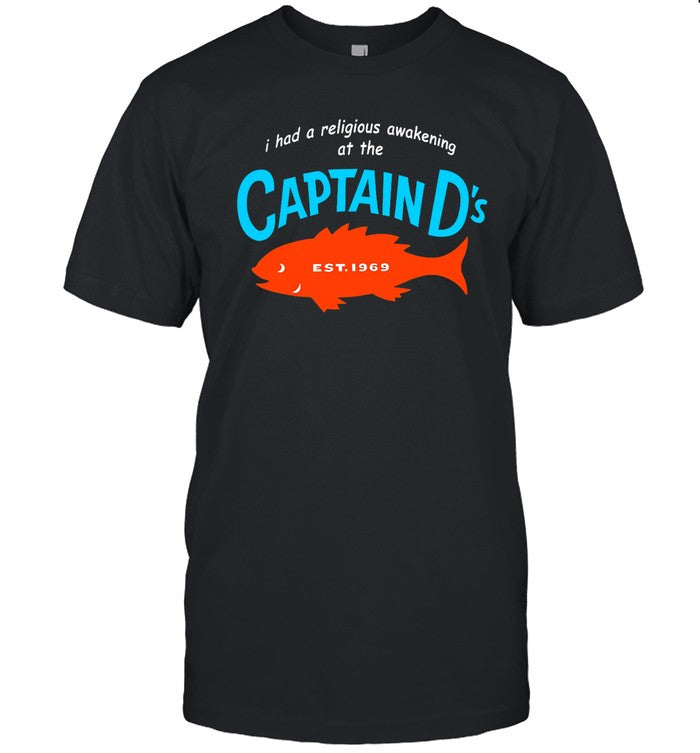 Quinton Reviews I Had A Religious Awakening At The Captain D's Est 1969 Shirt