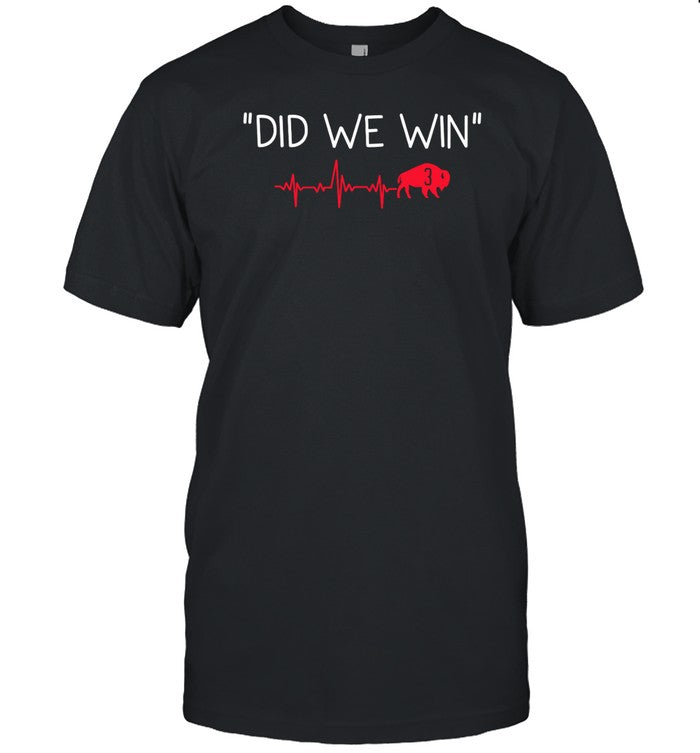 Did We Win Buffalo Bills 3 Hoodie
