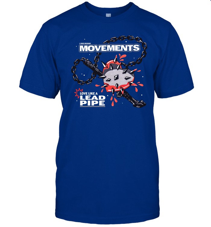 Movements Love Like A Lead Pipe Hoodie