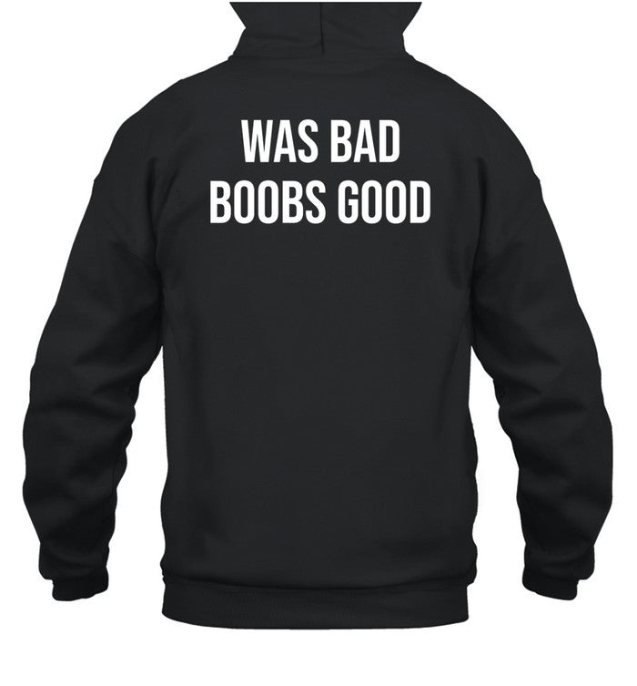 Kody War Bad Boobs Good Hoodie