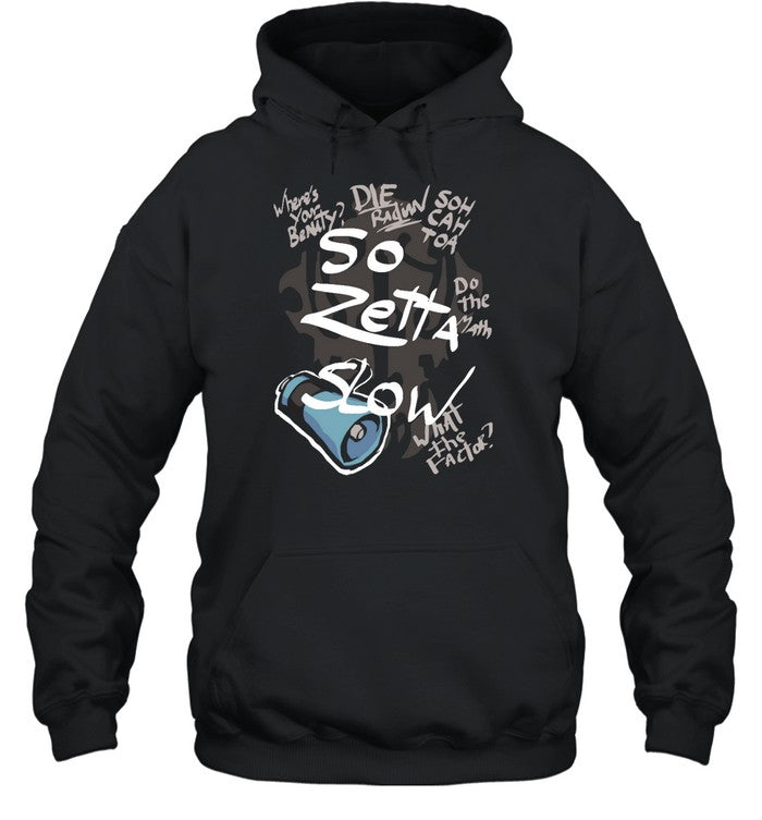 Where's Your Benity So Zetta Slow Hoodie