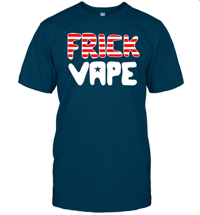 4Th Of July Frick Vape Hoodie