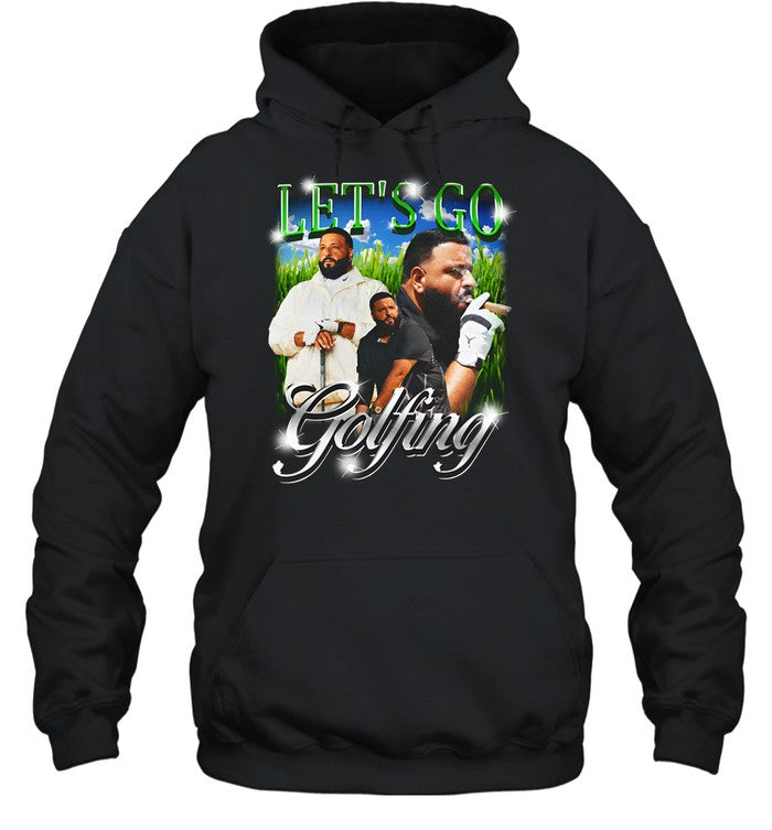 Let's Go Golfing Hoodie