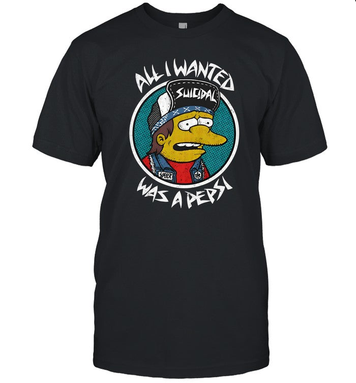 Punk Rock Club All I Wanted Was A Pepsi Shirt