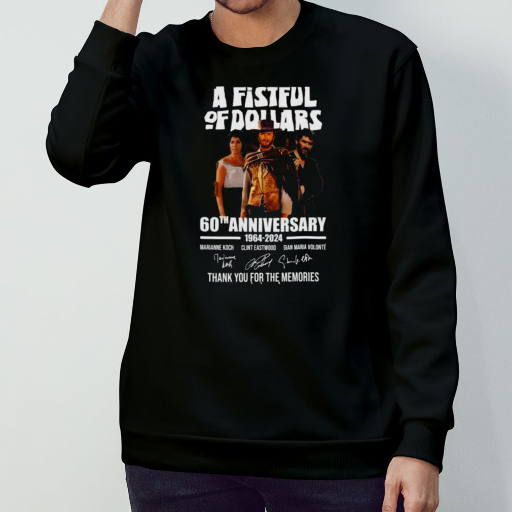 A Fistful Of Dollars 60th Anniversary 1964-2024 Clint Eastwood Thank You For The Memories Signatures T-shirt