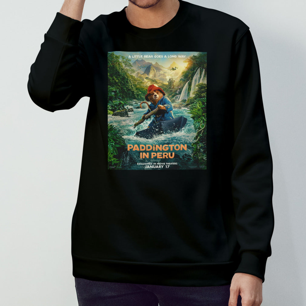 A Little Bear Goes A Long Way Paddington In Peru Is Exclusively In Theaters January 17 T-Shirt