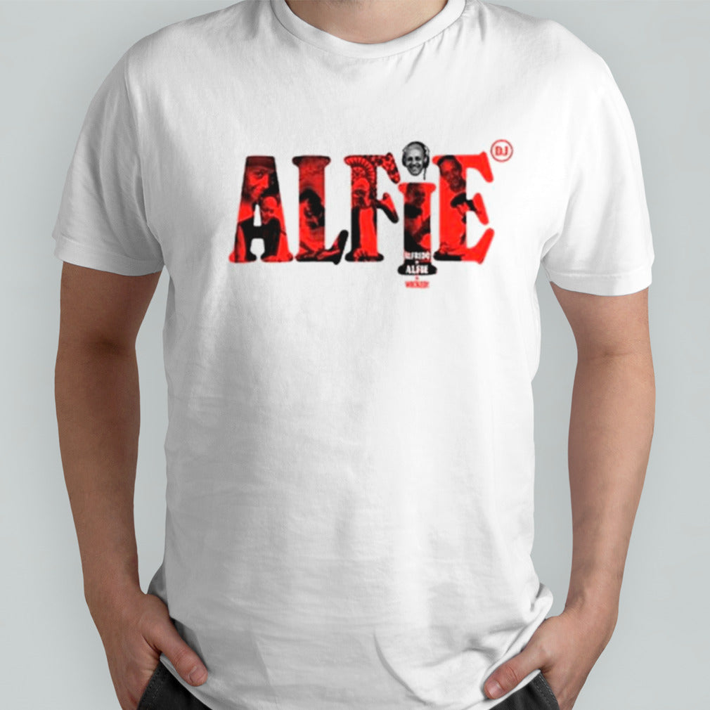 Alfredo is alfie is wicked shirts