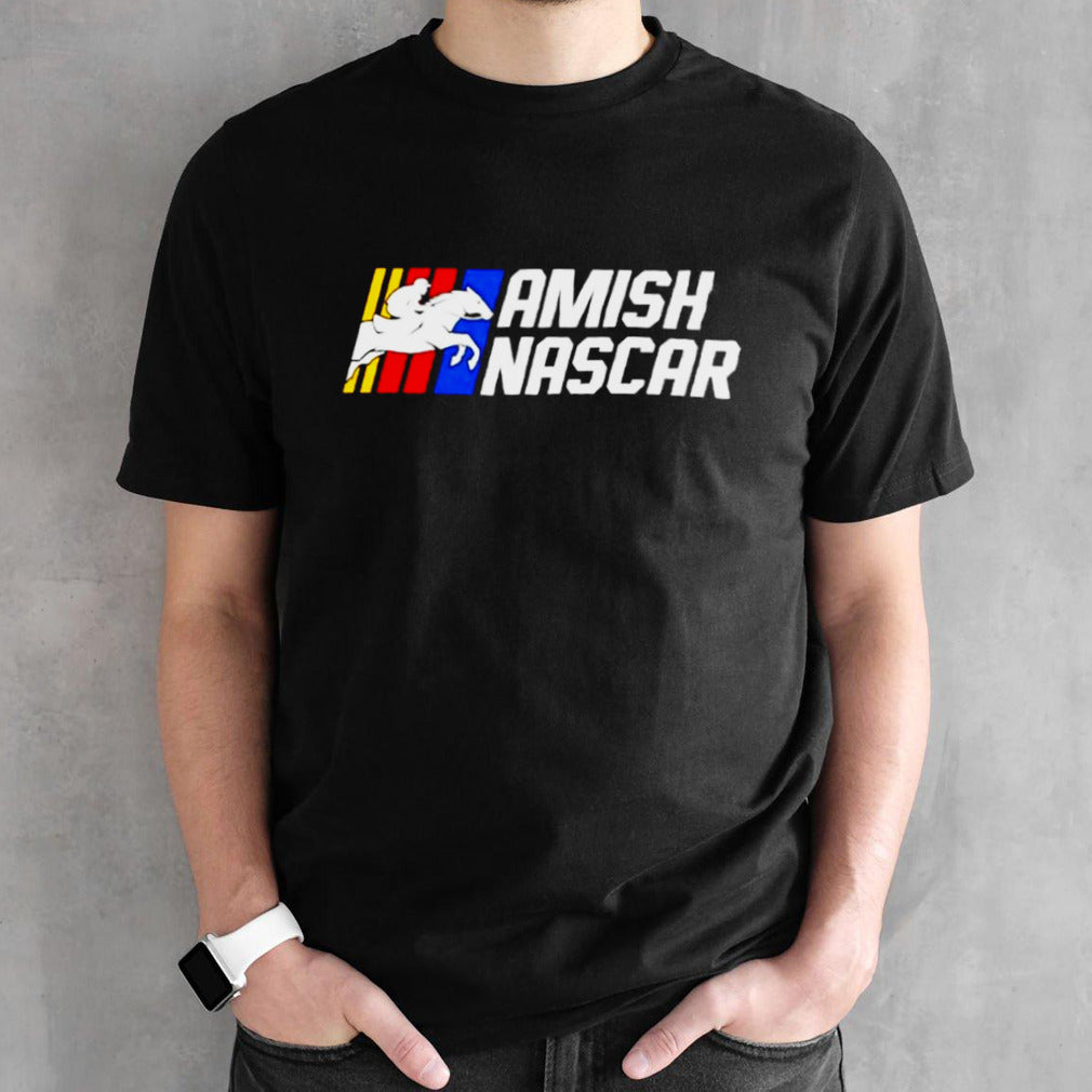 Amish Nascar logo shirt
