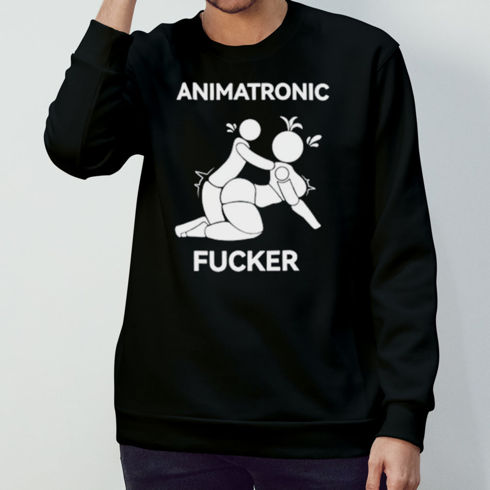Animatronic fucker shirt