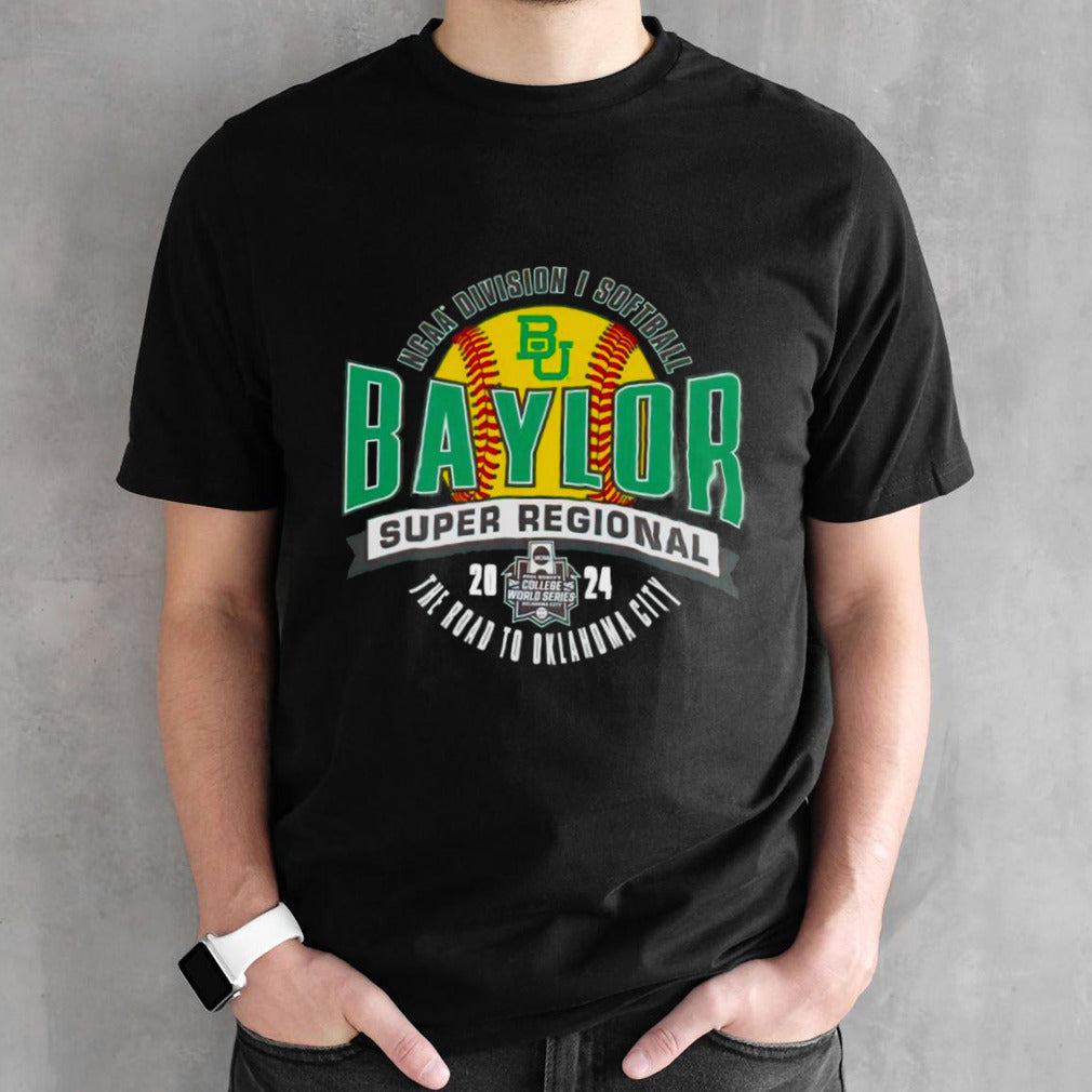 Baylor Bears 2024 NCAA Division I Softball Super Regional shirt