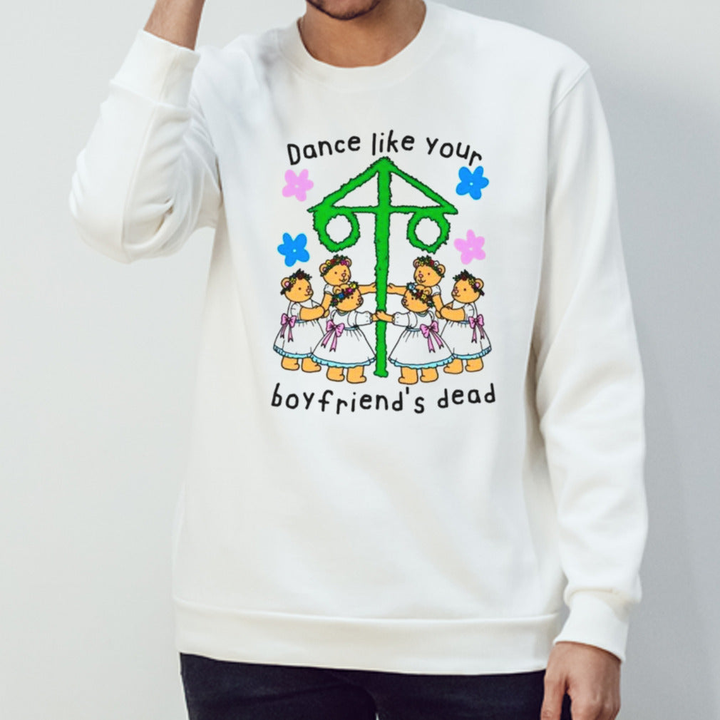 Bear Dance like your boyfriendsâ€™s dead shirts