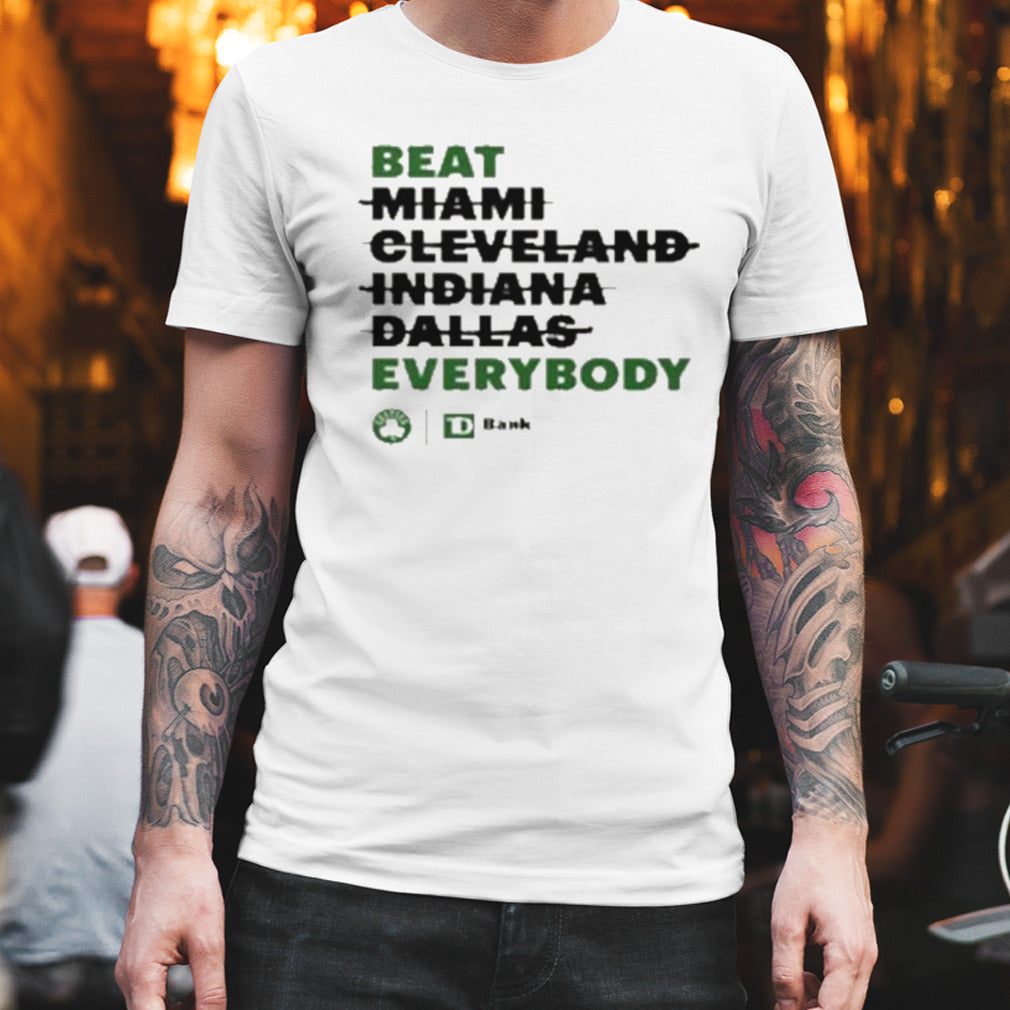 Boston Celtics Beat Everybody 2024 shirt
