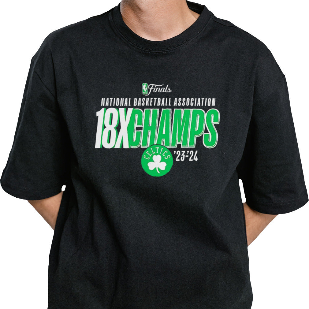 Boston Celtics National Basketball Association 18X Champs shirt