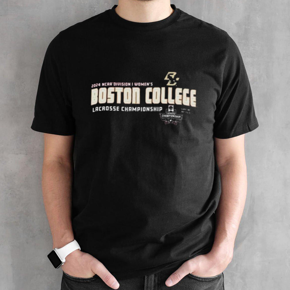 Boston College Eagles 2024 NCAA Division I Womenâ€™s Lacrosse Championship shirt