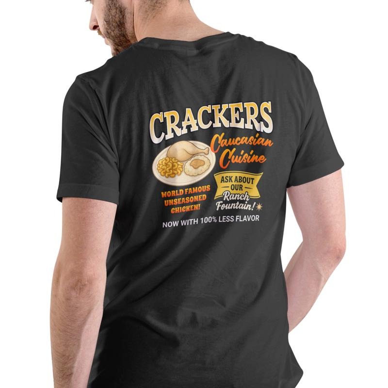 CRACKERS CAUCASIAN CUISINE T Shirt, Unisex Cotton, funny graphic t shirt