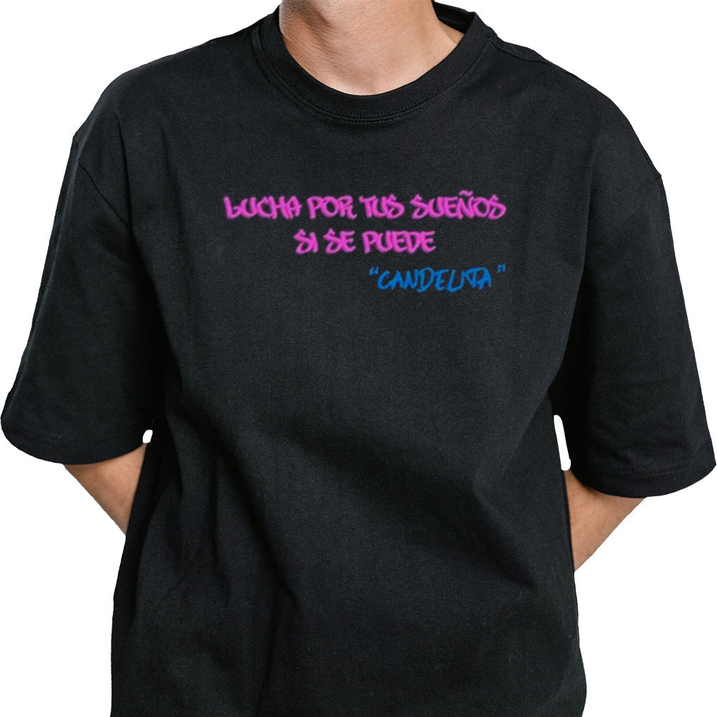 Candelita Lucha Por Tus Suenos Si Se Puede shirt