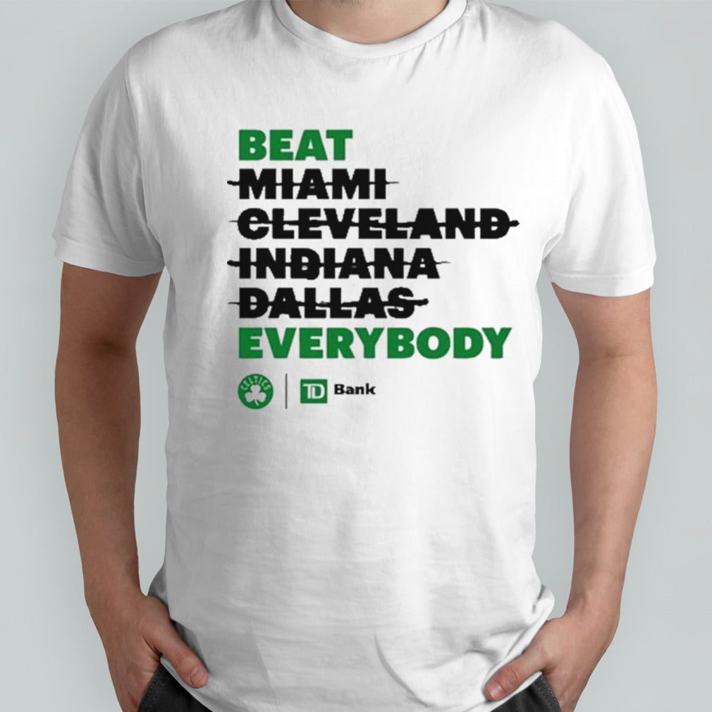 Celtics Beat Everybody shirt