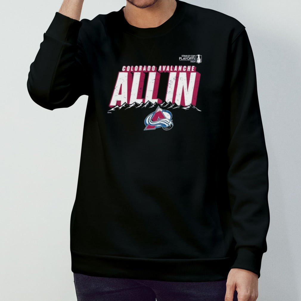 Colorado Avalanche All In 2024 Stanley Cup Playoffs Shirts