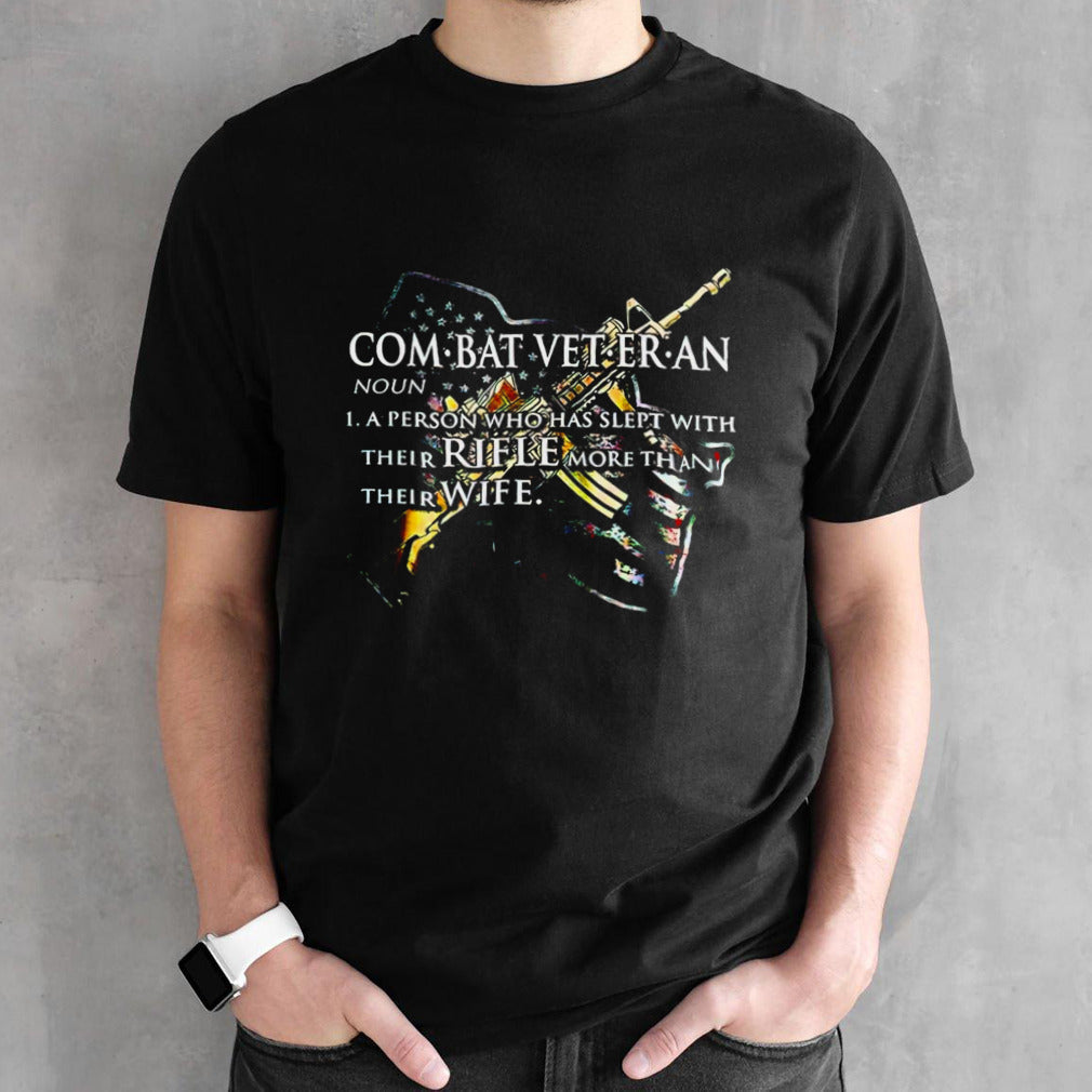 Combat veteran definition shirts