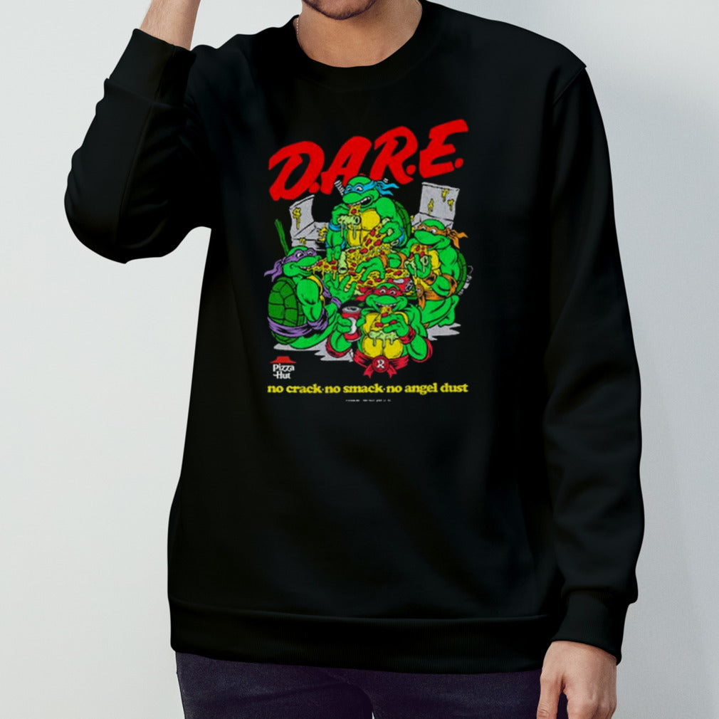 Dare Pizza Hut No Crack No Smack No Angel Dust T-shirts