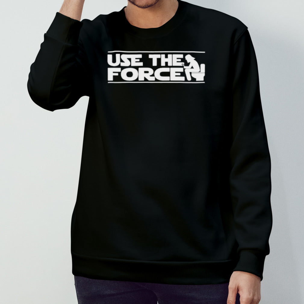Darth Vader Use the force Toilet shirts