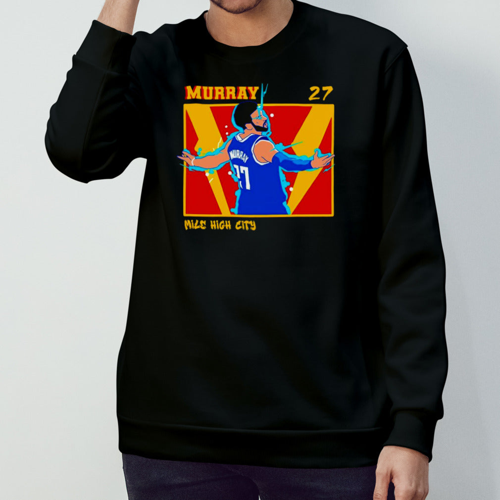 Denver Nuggets Jamal Murray Mile High City shirt