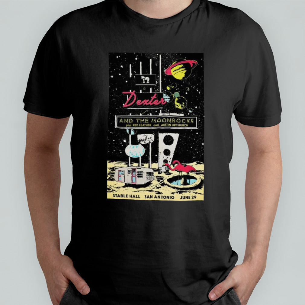 Dexter And The Moonrocks Jun 29 2024 Stable Hall in San Antonio TX Poster Shirt