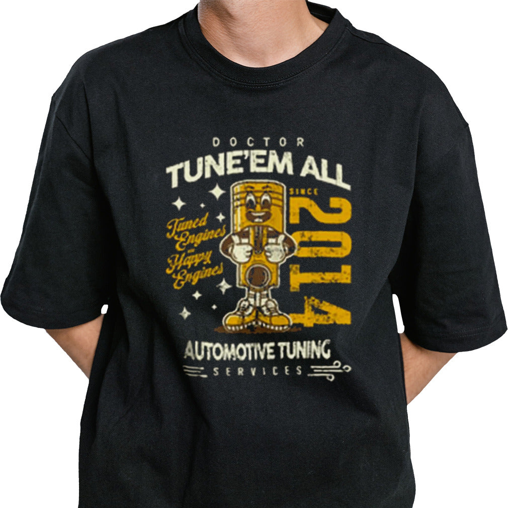 Dr. TuneEmAll Happy Engines Shirt