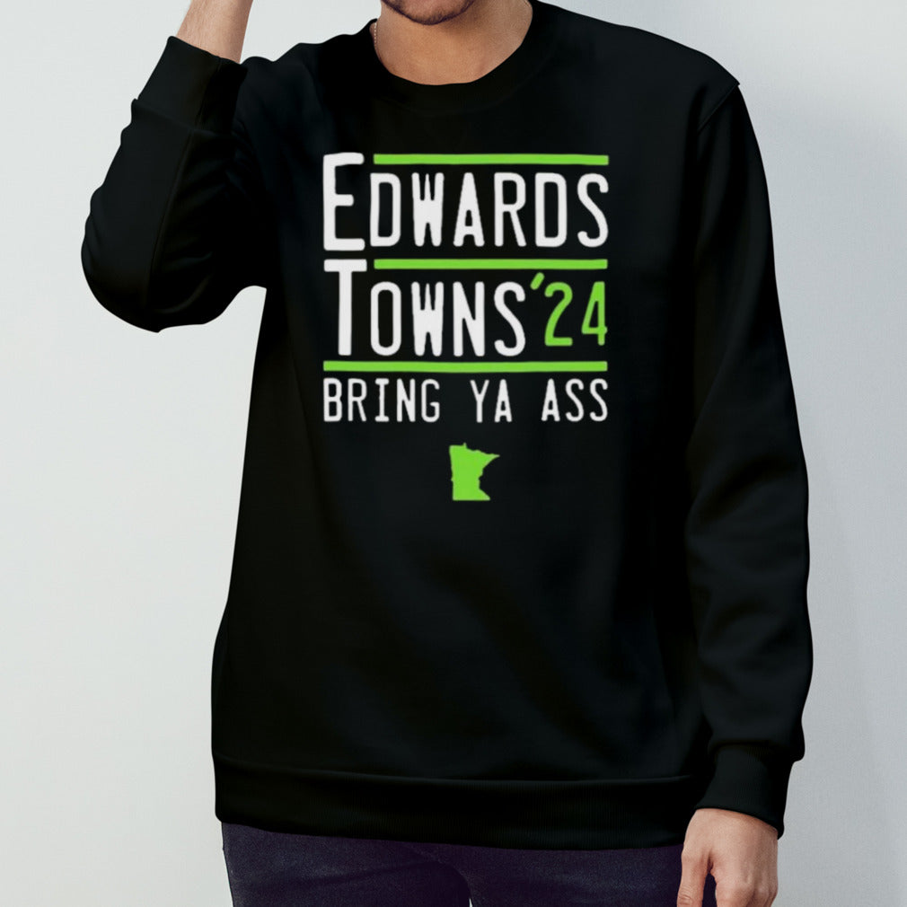 Edwards Towns Timberwolves 2024 Bring Ya Ass Campaign Minnesota Basketball Shirt