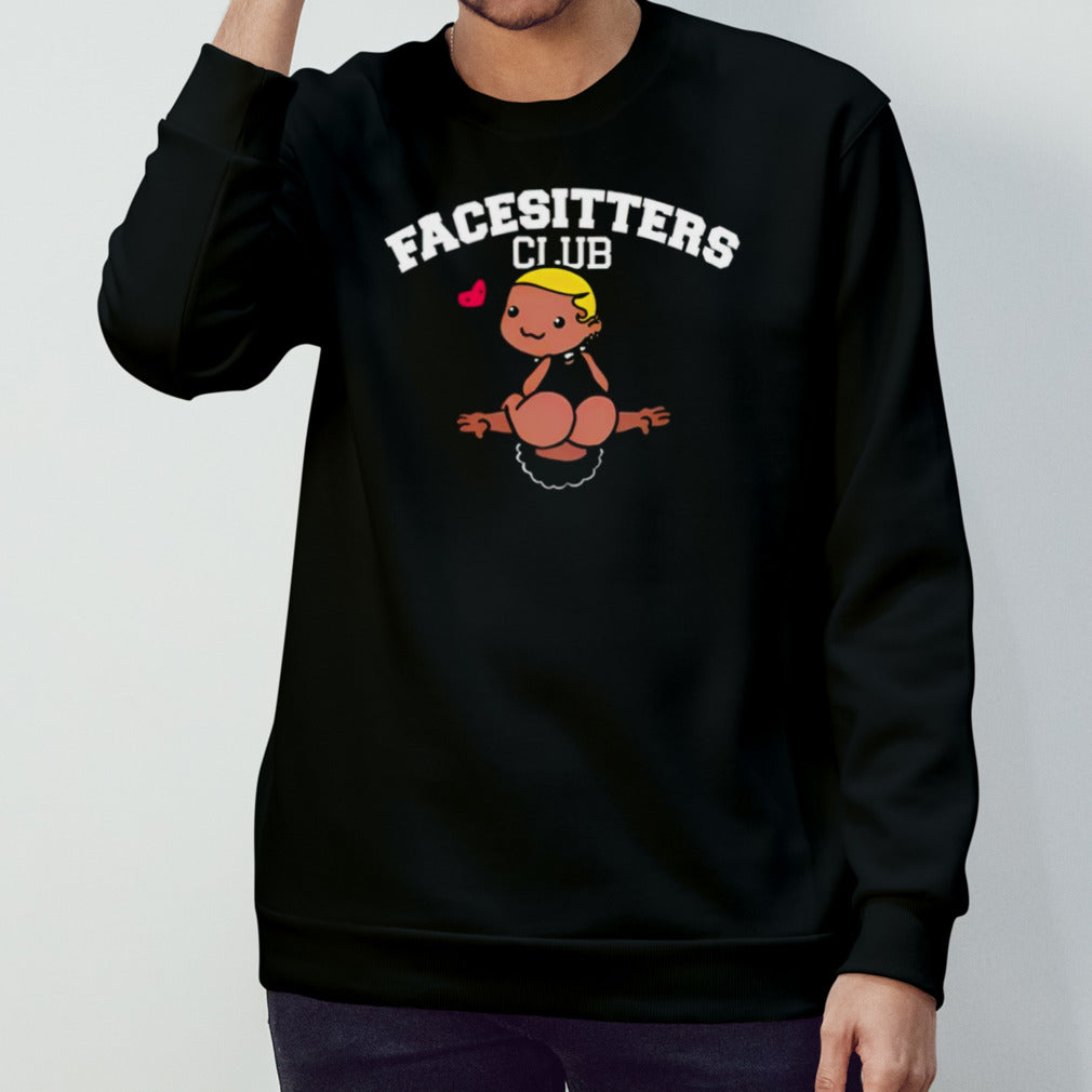 Facesitters club shirt