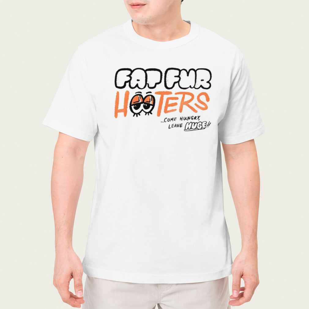 Fap fur hooters come hungry leave huge shirt