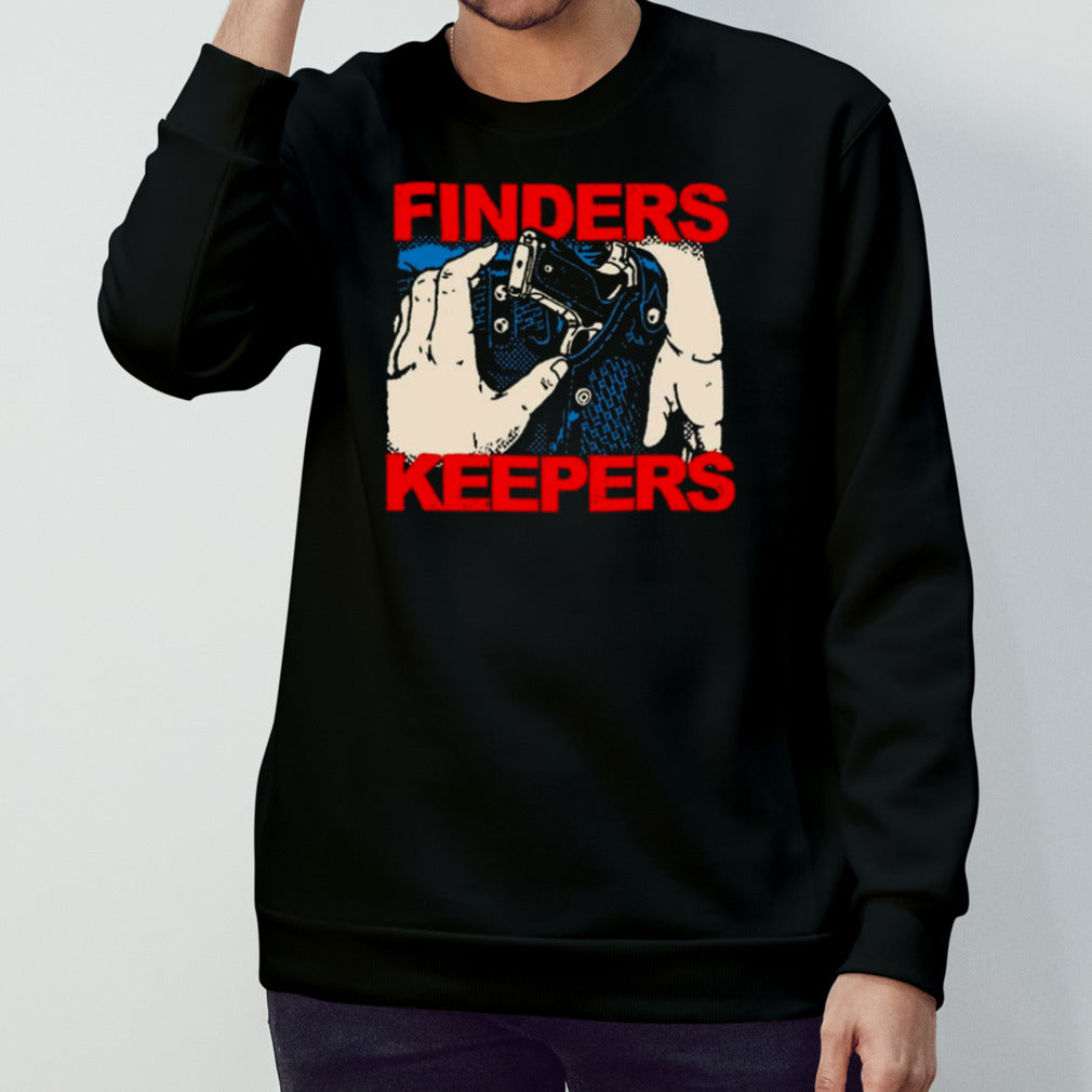 Finders Keepers T-shirt