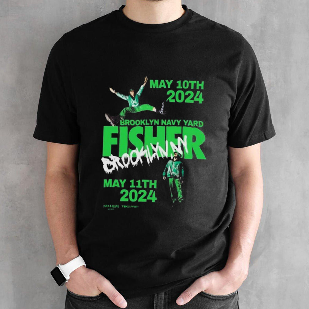 Fisher Brooklyn May 10 2024 Shirts
