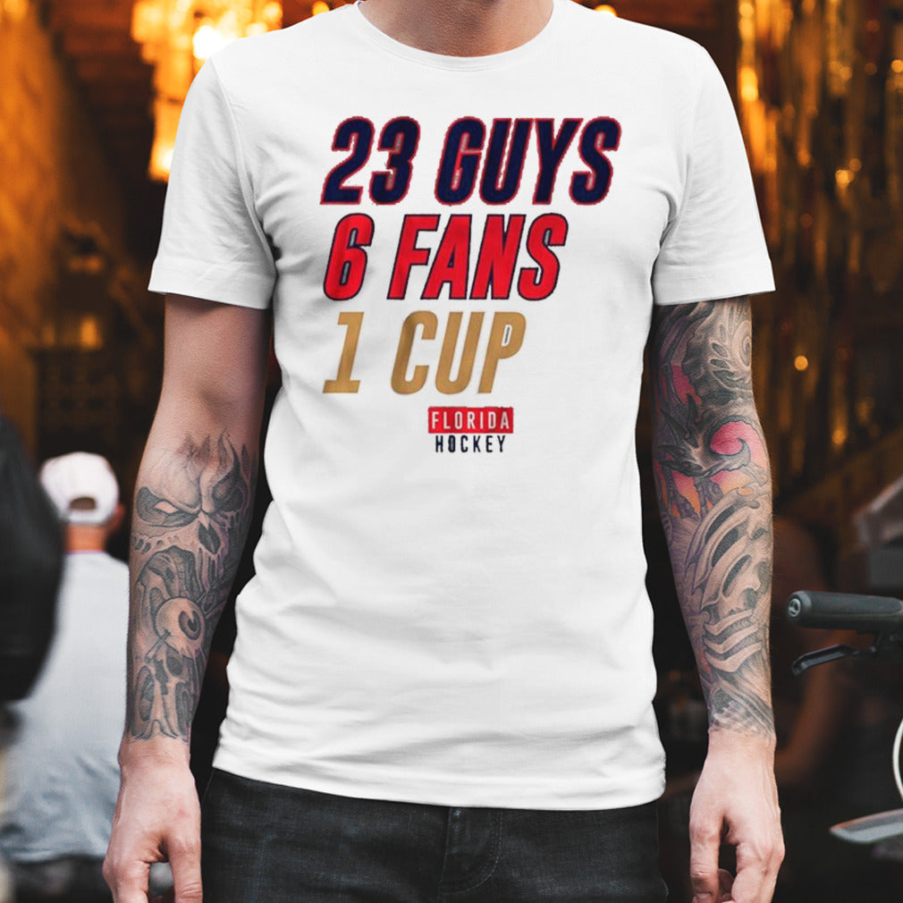 Florida Hockey 23 Guys, 6 Fans, 1 Cup Shirt