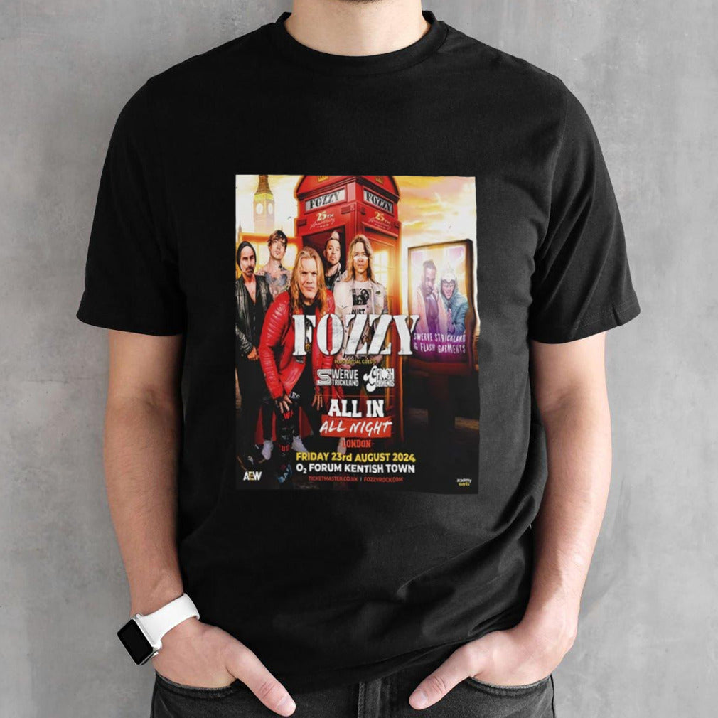 Fozzy Show 2024 In London At O2 Forum Kentish Town On August 23rd All In All Night shirt