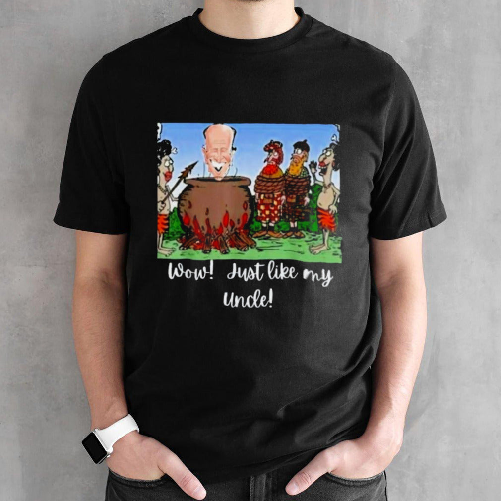 Funny Anti Joe Biden Cannibal Story About His Uncle T-Shirts