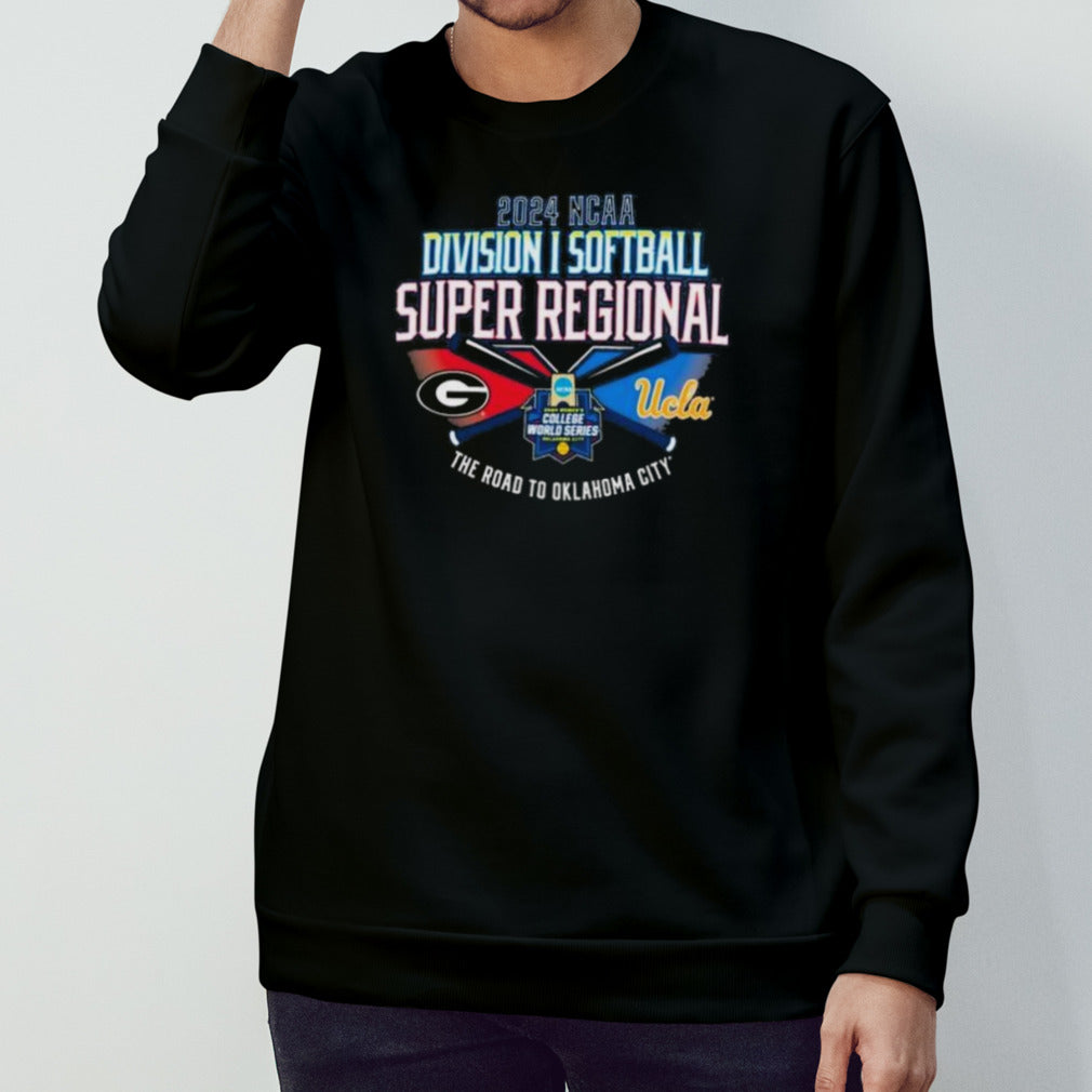 Georgia Bulldogs Vs UCLA Bruins 2024 NCAA Division I Softball Super Regional shirt
