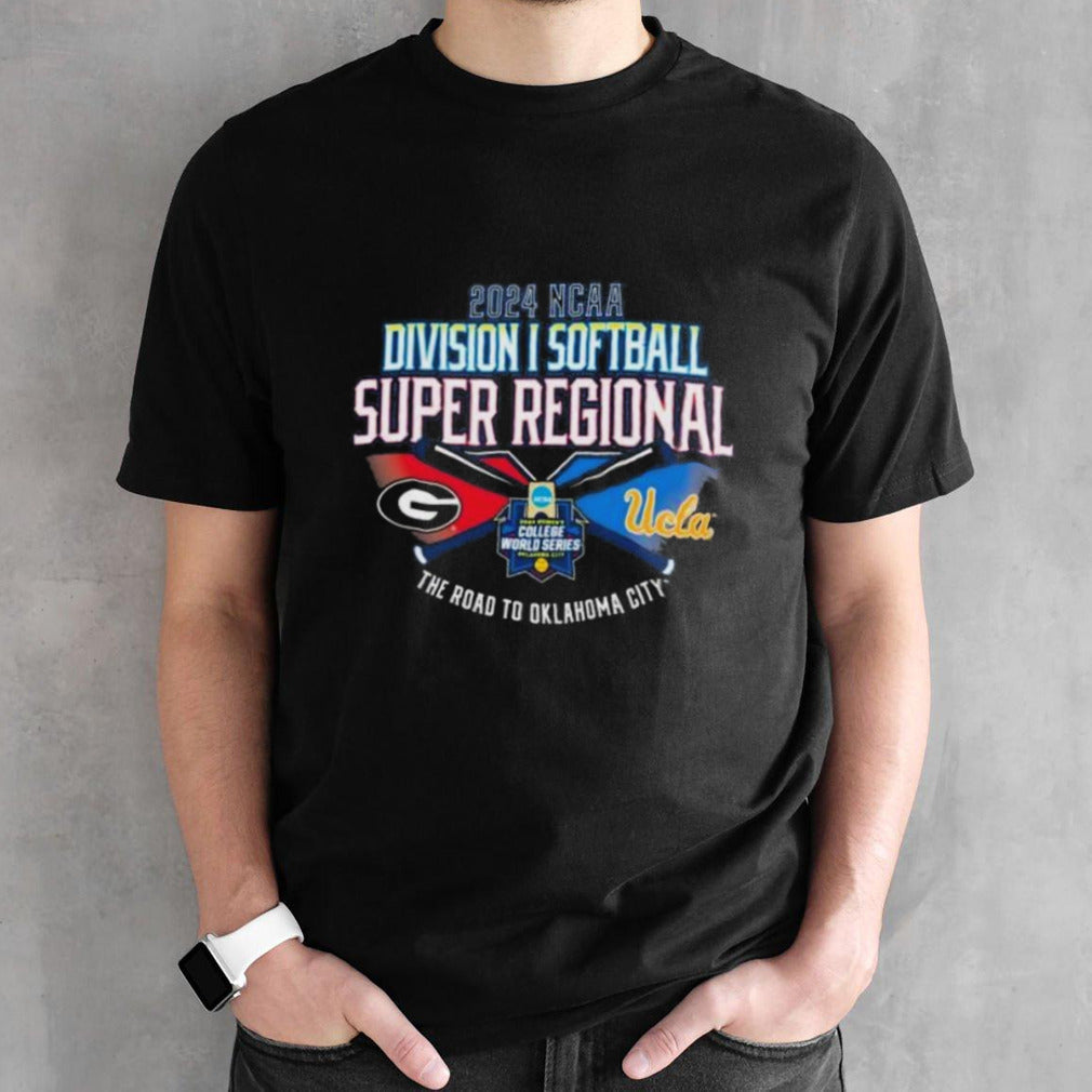 Georgia Bulldogs Vs UCLA Bruins 2024 NCAA Division I Softball Super Regional shirt