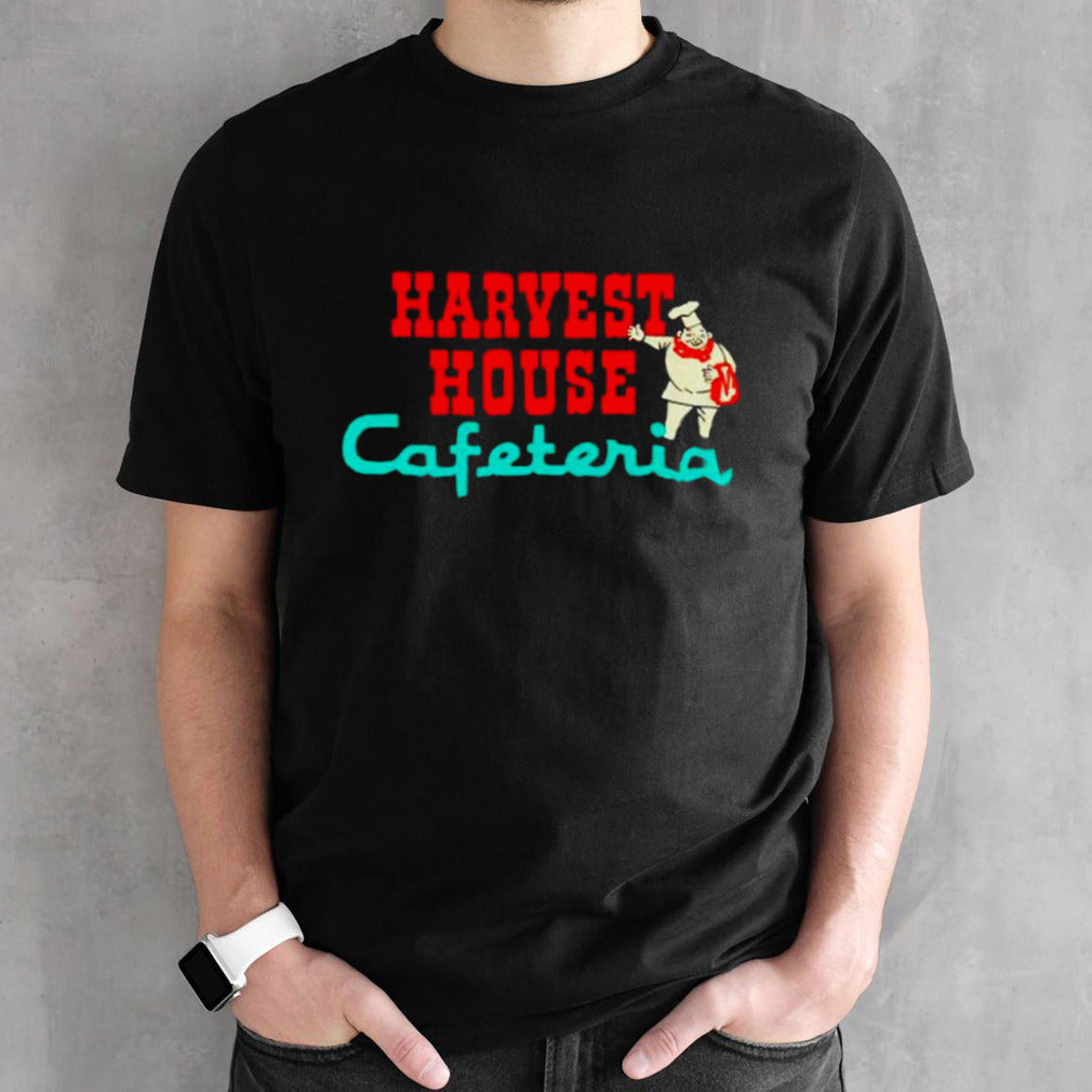 Harvest house cafeteria shirts