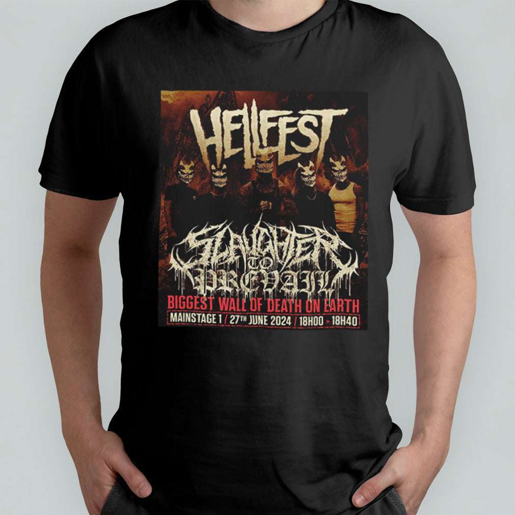 Hellfest Open Air 2024 Slaughter To Prevail Biggest Wall Of Death On Earth Mainstage 1 27 June 2024 T-Shirt