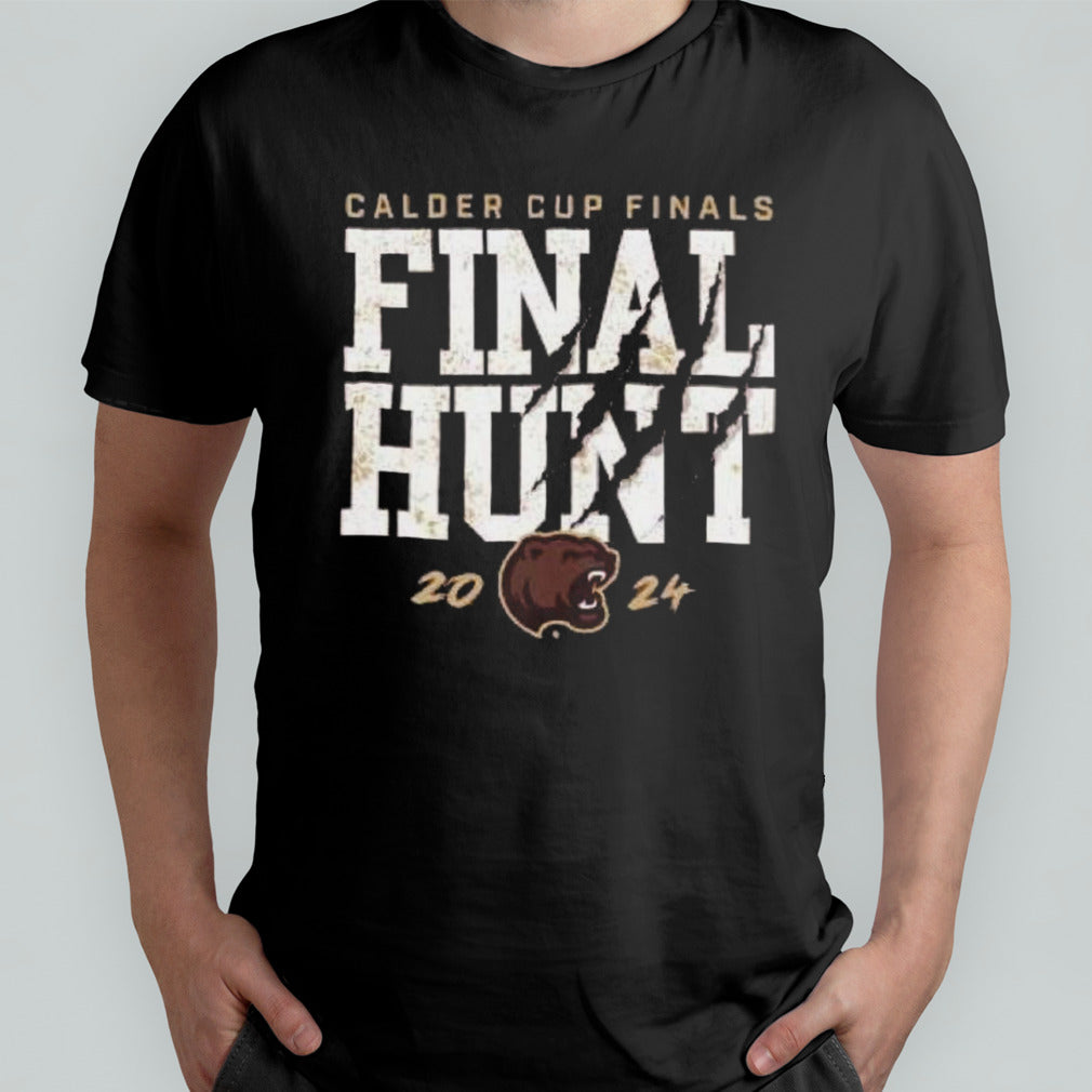 Hershey Bears 2024 Calder Cup Finals Hunt Shirt